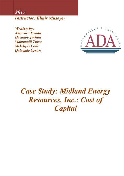 Midland Energy Resources Inc. Case Study: Cost of Capital Analysis ...
