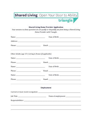 Fillable Online triangle-inc Shared Living Home Provider Application ...
