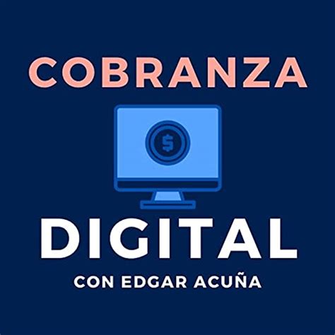 Cobranza Digital : CYFSA Digital: Amazon.in: Audible Books & Originals