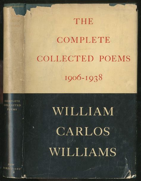 Complete Collected Poems of William Carlos Williams 1906-1938: Williams ...