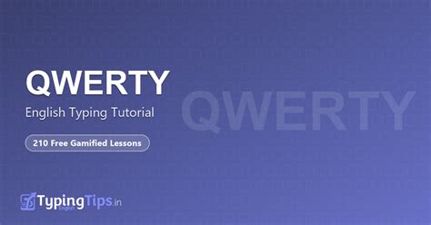 English Touch Typing Tutorial – QWERTY Keyboard | TypingTips.in