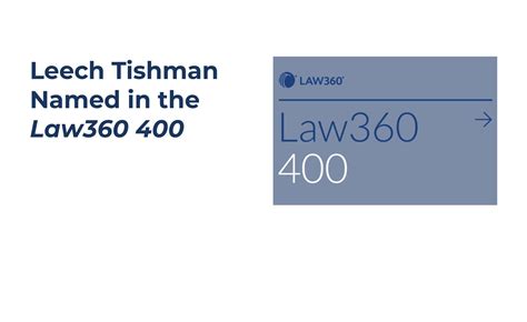 Leech Tishman Named in the Law360 400 - Leech Tishman: Legal Services