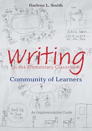 Buy Writing in the Elementary Classroom Community of Learners: An ...
