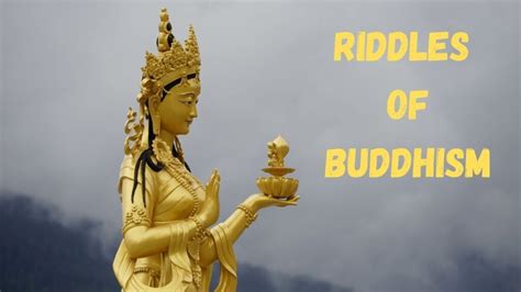 Riddles in Buddhism. 19 July 2023 by religionquery.com | by Sufiyan ...