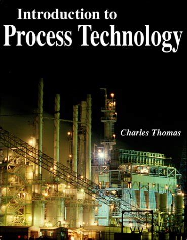 Buy Introduction to Process Technology Book Online at Low Prices in ...