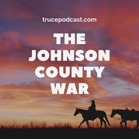 S4:E4 The Johnson County War - Truce Podcast