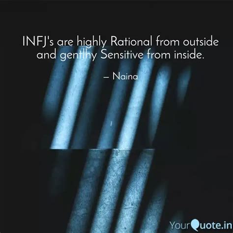 INFJ's are highly Rationa... | Quotes & Writings by Dipti S | YourQuote