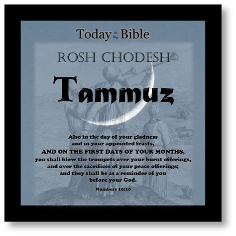 4th Month – Tammuz – Today in the Bible