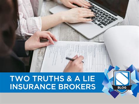 Two Truths and A Lie about Insurance Brokers - Staebler Insurance