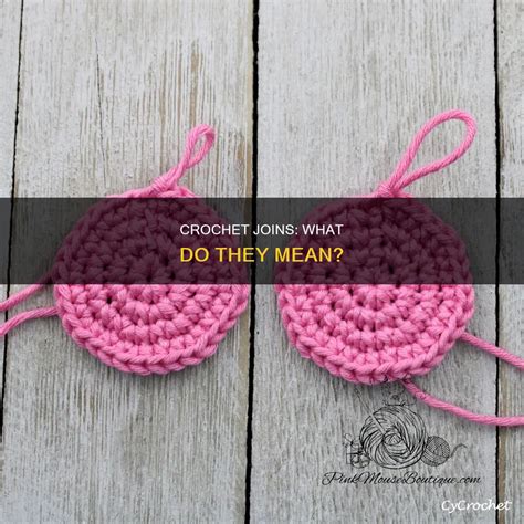 Crochet Joins: What Do They Mean? | CyCrochet