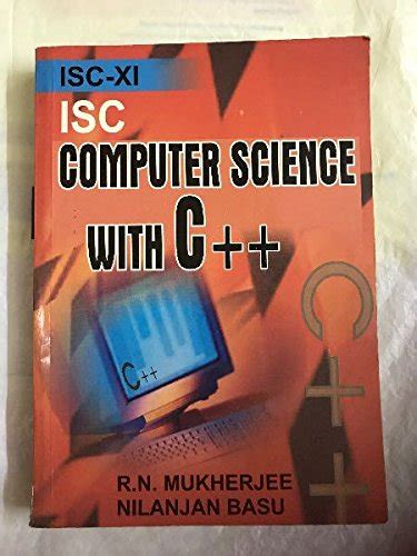 ISC-XI Computer Science with C++ : Amazon.in: Books