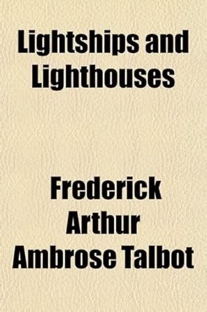 Lightships and Lighthouses : Amazon.in: Books