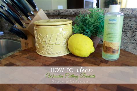 Cleaning Wood Cutting Boards - Graceful Order