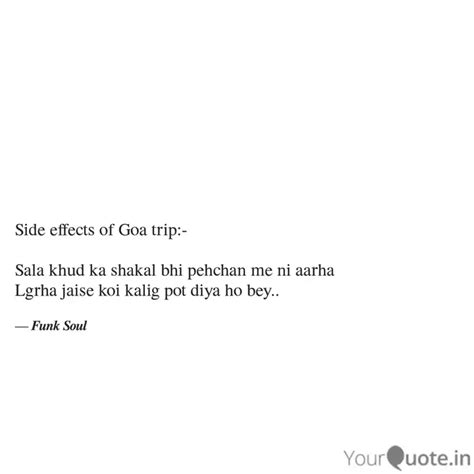 Side effects of Goa trip:... | Quotes & Writings by NidHi ShuKla ...
