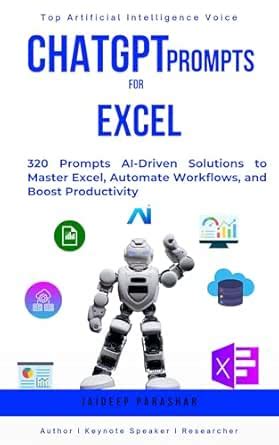 ChatGPT Prompts for Excel: 320 Prompts AI-Driven Solutions to Master ...