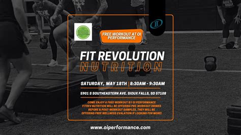 FREE WORKOUT @ OI Performance featuring Fit Revolution Nutrition, 5901 ...