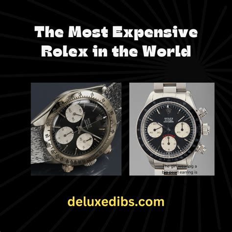 Top 6 Most Expensive Rolex Watches Ever Sold at Auction 2025 Deluxe Dibs