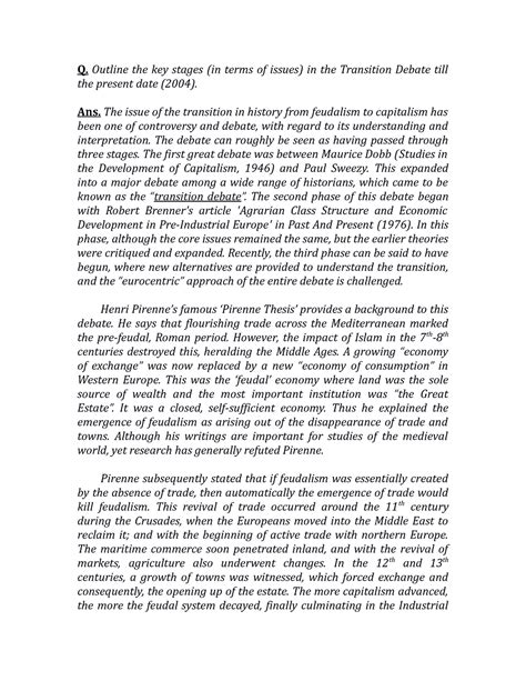 Debate of Transistion 2 - Q. Outline the key stages (in terms of issues ...