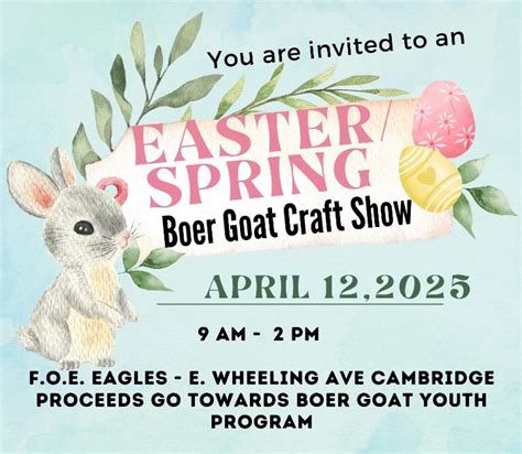 EASTER SPRING BOER GOAT CRAFT SHOW, E. WHEELING AVE CAMBRIDGE, 12 April ...