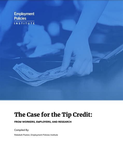 The Case for the Tip Credit - Employment Policies Institute