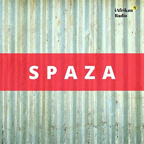SPAZA : iAfrikan Media: Amazon.in: Audible Books & Originals