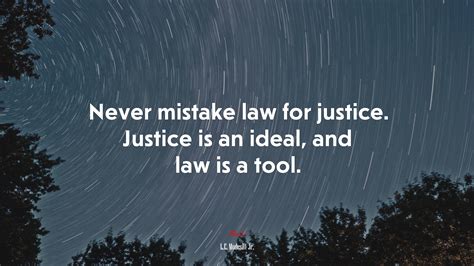 Law Quotes Justice