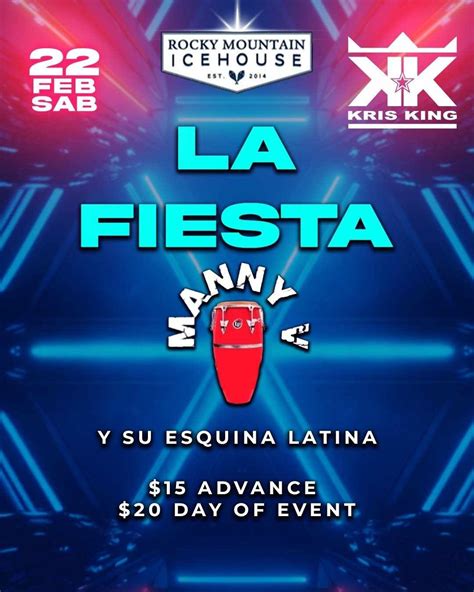 La Fiesta With Manny V Y Su Esquina Latina, Rocky Mountain Icehouse ...