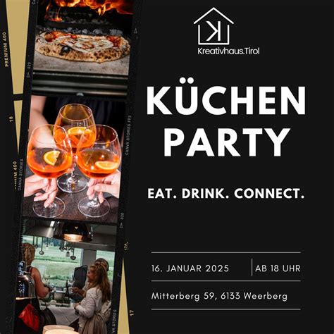 Küchenparty - EAT. DRINK. CONNECT., Mitterberg 59, 6133 Weerberg ...