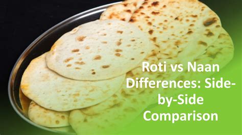Roti Difference Naan at Loren Griffith blog