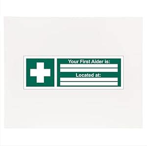 Your First Aider is Located at . Signage Foam Board, Waterproof Sticker ...