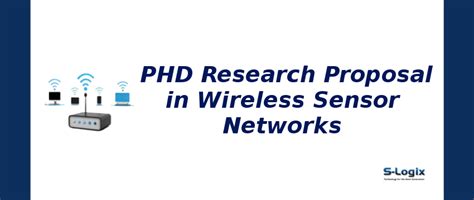 Good Research Topics-PHD Proposal in Wireless Sensor Networks|S-Logix