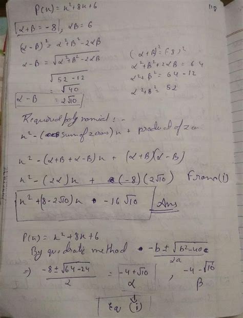 If alpha and beta are the zeroes of polynomial x^2 + 8x + 6 . Form a ...