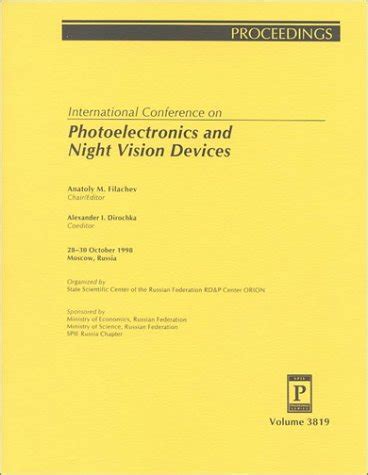 International Conference On Photoelectronics and Night Vision Devices ...