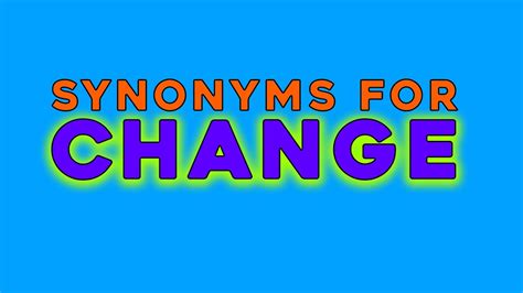 Change Verb Synonyms at Tamara Hall blog