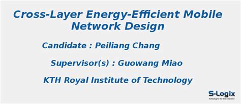 Cross-Layer Energy-Efficient Mobile Network - PHD Thesis | S-Logix