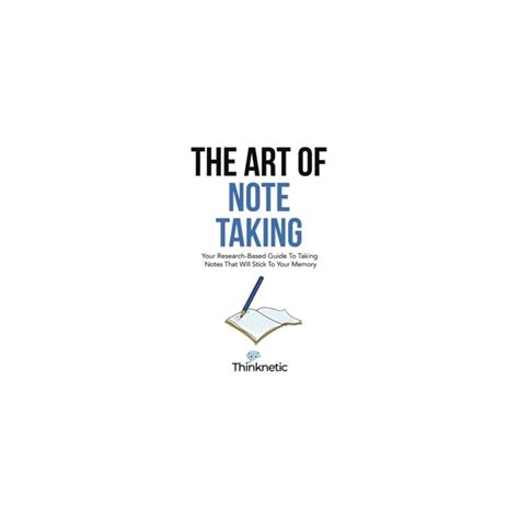 The Art Of Note Taking: Your Research-Based Guide To | Ubuy India