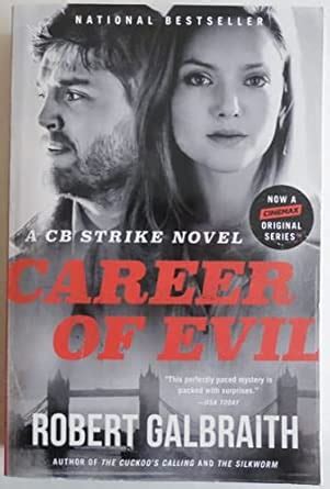 Career of Evil (A Cormoran Strike Novel, 3) : Galbraith, Robert: Amazon ...