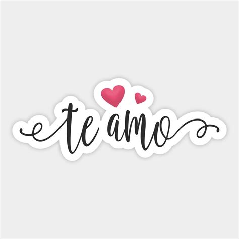 Te Amo Spanish I Love You Valentine Calligraphy Sticker | Te-amo ...