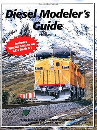 Diesel Modeler's Guide: Photos, Drawings and Projects for the Diesel ...