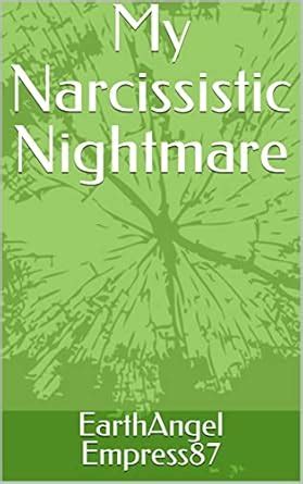 My Narcissistic Nightmare eBook : Empress87, EarthAngel : Amazon.in ...