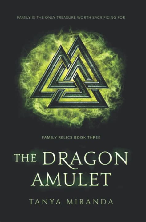 Buy The Dragon Amulet: 3 (Family Relics Trilogy) Book Online at Low ...