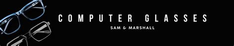 Amazon.in: SAM & MARSHALL: Computer Glasses