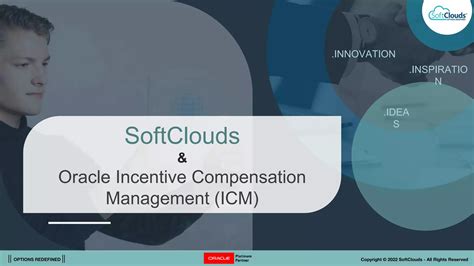 Oracle Incentive Compensation Management (ICM) | SoftClouds | PPTX