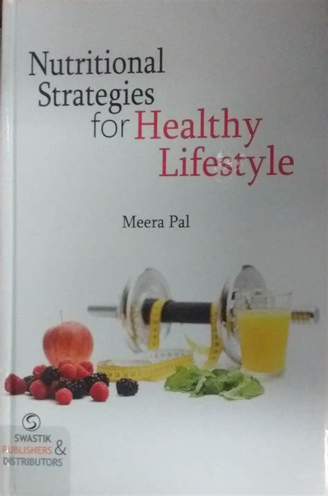 Nuttritional Strategies for Healthy Lifestyle - Indian books and ...