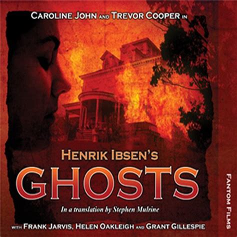 Henrik Ibsen's Ghosts: Theatre Classics (Audio Download): Henrik Ibsen ...