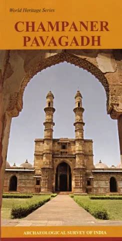 Champaner Pavagadh: World Heritage Series Buy Books online at low ...