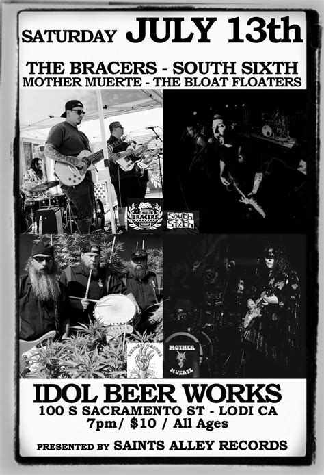 The Bracers, South Sixth, Mother Muerte, & The Bloat Floaters, IDOL ...