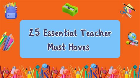 25 Essential Teacher Must Haves - Twinkl