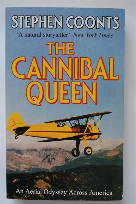 Buy The Cannibal Queen: An Aerial Odyssey Across America Book Online at ...