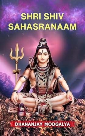 SHRI SHIV SAHASRANAAM: Explore the Mystical Names of Lord Shiva with ...